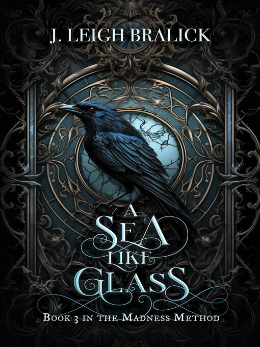 Title details for A Sea Like Glass by J. Leigh Bralick - Available